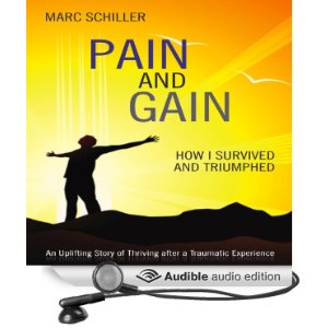Pain and Gain-How I Surived and Triumphed